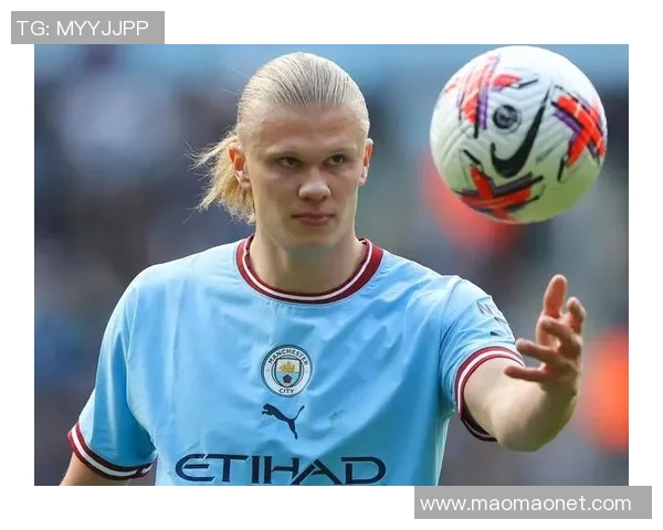 哈兰德：新一代足球巨星的崛起与未来发展潜力分析